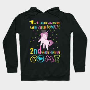 1st grade we are done ..2nd grade here we come ..1st grade graduation gift.. Hoodie